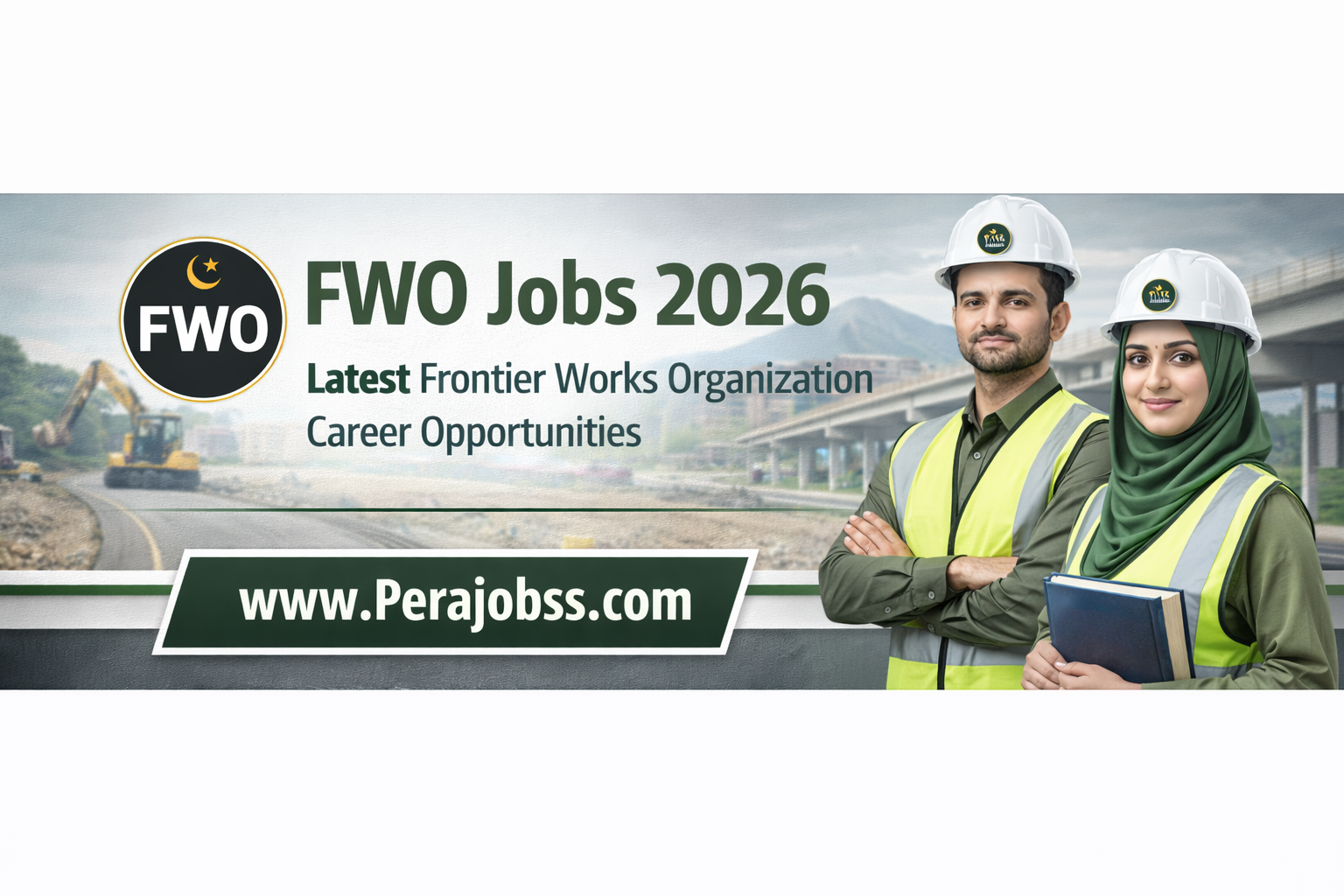 FWO Jobs 2026 – Latest Frontier Works Organization Career Opportunities