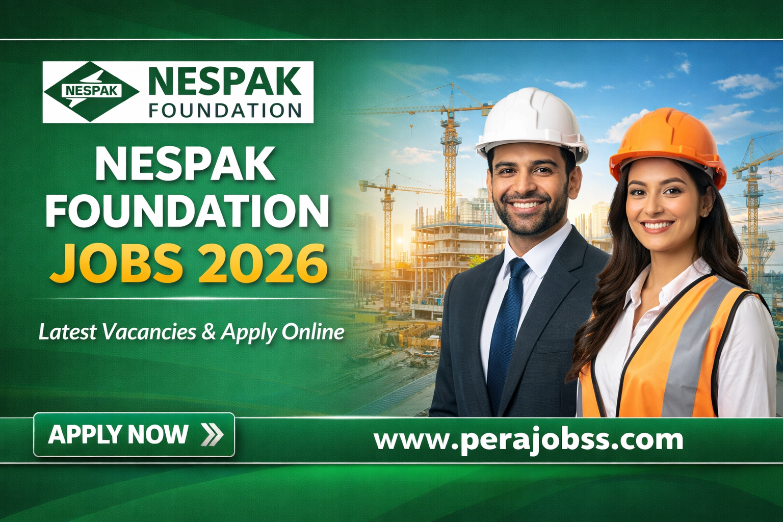 NESPAK Foundation Jobs 2026 – Latest Vacancies & Apply Online